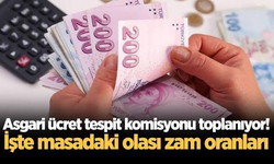 ASGARİ ÜCRET TESPİT KOMİSYONU YARIN TOPLANIYOR! İŞTE MASADAKİ ZAM ORANLARI!