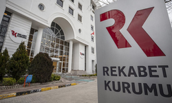 REKABET KURULU 2 ŞİRKETE SORUŞTURMA AÇTI