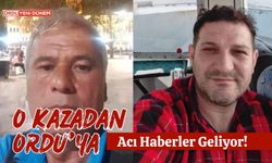 Ordulu Balıkçılardan Acı Haber: 1 Ölü 1 Yaralı!