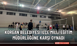 Korgan Belediyesi İlçe Milli Eğitim Müdürlüğüne Karşı Oynadı