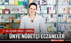 Ordu Ünye Nöbetçi Eczaneler 30 Aralık 2023 CUMARTESİ