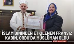 İslam dininden etkilenen Fransız kadın, Ordu’da Müslüman oldu