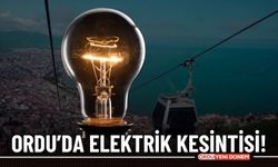 Powerbankları Doldurun! ORDU'DA Elektrik Kesintisi Olacak!