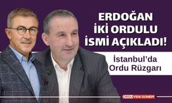 Ordulu İsimler İstanbul İlçelerine Aday Oldular!