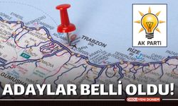 Ak Parti Trabzon ilçe adayları belli oldu!