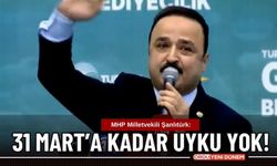 Şanlıtürk: "Aday Gösterilmeyen İsimlerin Burada Olması Dava Adamlığını Gösterir"