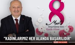 "Kadınlarımız her alanda başarılıdır"