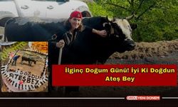 İlginç Doğum Günü! İyi Ki Doğdun Ateş Bey