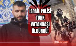Yok Artık... İsrail Polisi Türk Vatandaşını Öldürdü!