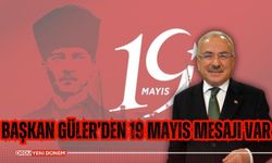 Başkan Güler’den 19 Mayıs Mesajı Var