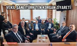 Vekil Şanlıtürk'ten Korgan Ziyareti