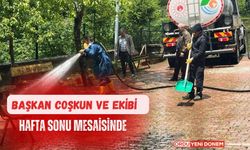 Başkan Coşkun ve Ekibi Hafta Sonu Mesaisinde