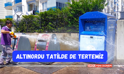 Altınordu Tatilde de Tertemiz