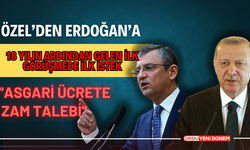 Özel’den Erdoğan’a “Asgari Ücrete Zam Talebi”