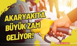 Akaryakıta Büyük Zam Geliyor! Benzin ve Motorin Fiyatları Yükseliyor