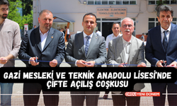 Gazi Mesleki ve Teknik Anadolu Lisesi’nde Çifte Açılış Coşkusu