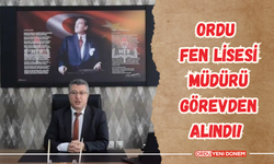 Ordu Fen Lisesi Müdürü Görevden Alındı!