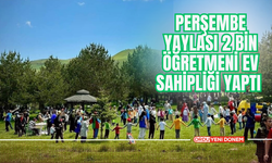 Perşembe Yaylası 2 Bin Öğretmeni Ev Sahipliği Yaptı