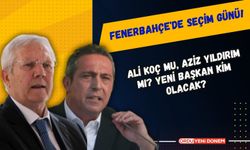 Fenerbahçe'de Seçim Günü! Ali Koç mu, Aziz Yıldırım mı? Yeni Başkan Kim Olacak?