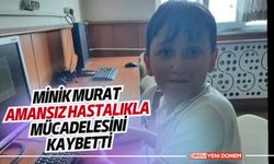 Ordulu Minik Murat, Amansız Hastalıkla Savaşını Kaybetti