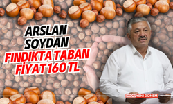 Arslan Soydan: Fındıkta Taban Fiyat 160 TL