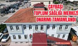 Çaybaşı Toplum Sağlığı Merkezi onarımı tamamlandı