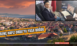 Genç hafız Ordu'yu yasa boğdu