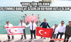 "Kıbrıs Türk halkının 20 Temmuz Barış ve Özgürlük Bayramı kutlu olsun."