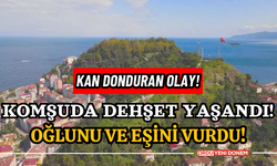 Kan donduran olay! Giresun'da dehşet yaşandı!