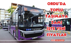 Ordu’da Toplu Taşımaya Zam! İşte Yeni Fiyatlar