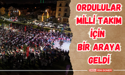 Ordulular Milli Takım İçin Bir Araya Geldi