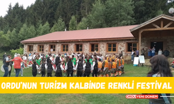 Ordu’nun Turizm Kalbinde Renkli Festival