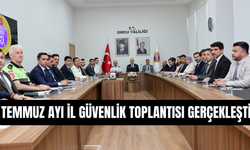 Temmuz Ayı İl Güvenlik Toplantısı Gerçekleşti