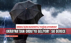 Ordu İçin Kuvvetli Yağış UyarısıI!  Ukrayna’dan Ordu’ya geliyor! -50 Derece