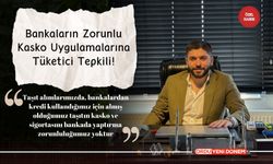 Bankaların Zorunlu Kasko Uygulamalarına Tüketici Tepkili!