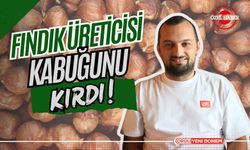 FINDIK ÜRETİCİSİ KABUĞUNU KIRDI!