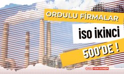 Ordulu Firmalar İSO İkinci 500’de !