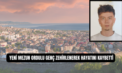 Yeni Mezun Ordulu Genç Zehirlenerek Hayatını Kaybetti