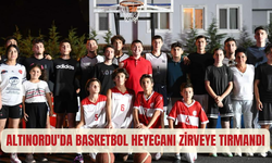 Altınordu'da Basketbol heyecanı zirveye tırmandı