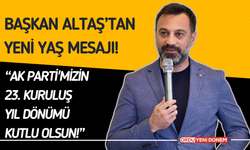 Başkan Altaş AK Parti'nin 23. Kuruluş Yıl Dönümünü Kutladı