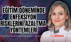 Eğitim Döneminde Enfeksiyon Risklerini Azaltma Yöntemleri