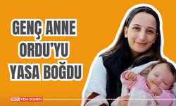 Genç Anne Ordu’yu Yasa Boğdu