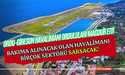 Ordu-Giresun Havalimanını Orduluları mağdur etti!