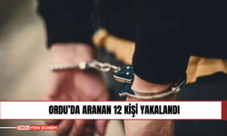 Ordu’da Aranan 12 Kişi Yakalandı