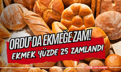 Ordu’da Ekmek Fiyatlarına %25 Zam