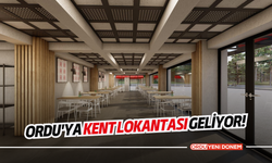 Ordu'ya Kent Lokantası geliyor!