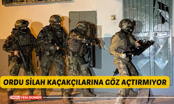 Ordu Silah Kaçakçılarına Göz Açtırmıyor