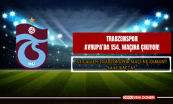 Trabzonspor, Avrupa’da 154. maçına çıkıyor! St.Gallen-Trabzonspor maçı ne zaman saat kaçta?