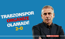 Trabzonspor Organize Olamadı! 2-0