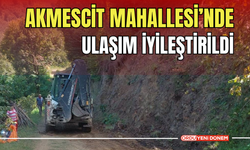 Akmescit Mahallesi’nde Ulaşım İyileştirildi